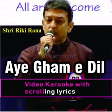 Aye Gham E Dil Kya Karoon - Full Lenght - Cover - Video Karaoke Lyrics