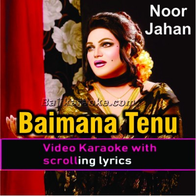 Beimana Tenu Main Kiven Samjhawan - Video Karaoke Lyrics