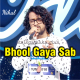 Bhool Gaya Sab Kuch - Indian Idol - Karaoke mp3