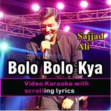 Bolo Bolo Kya Dekha - Video Karaoke Lyrics