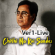 Chithi Na Koi Sandes - Ver1 - LIVE - Karaoke mp3