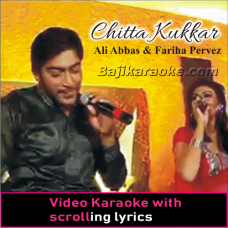 Chitta Kukkar - Live - Video Karaoke Lyrics
