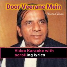 Door Veerane Mein Ek Shama - Video Karaoke Lyrics