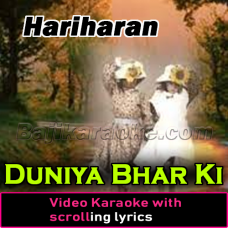 Duniya Bhar Ki Khushiyan - Video Karaoke Lyrics