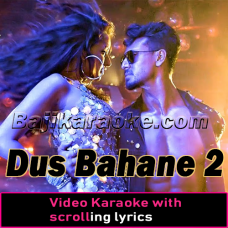 Dus Bahane 2.0 - Video Karaoke Lyrics