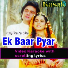 Ek Baar Pyar Ka Mauqa To - Video Karaoke Lyrics