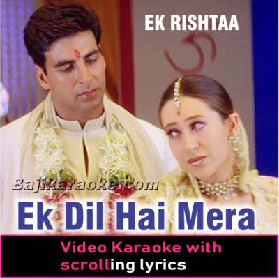 Ek Dil Hai Mera Dil Hai - Video Karaoke Lyrics