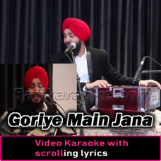 Goriye Main Jana Pardes - Video Karaoke Lyrics