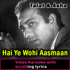 Hai Ye Wohi Aasmaan - Video Karaoke Lyrics