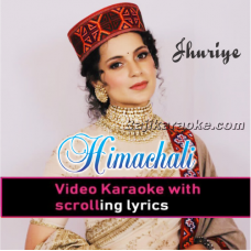 Jhuriye - Himachali - Video Karaoke Lyrics