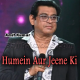 Humein Aur Jeene Ki - Unplugged - Karaoke mp3