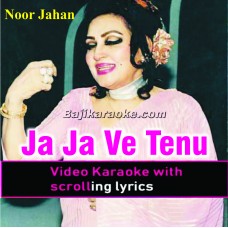 Ja Ja Ve Tenu Dil Ditta - Punjabi - Video Karaoke Lyrics