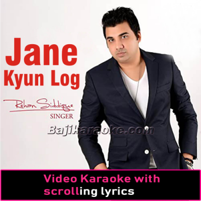 Jane Kyun Log Mohabbat - Cover - Video Karaoke Lyrics