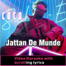 Jattan De Munde Nu Hot Lagdi - Video Karaoke Lyrics