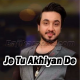 Je Tu Akhiyan De Samne Nai - Karaoke mp3