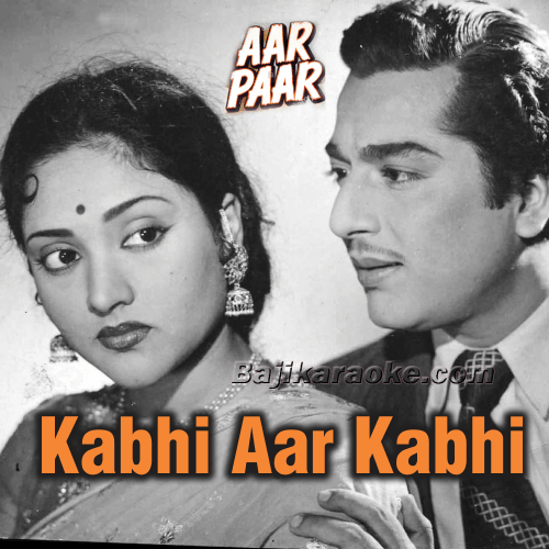 Kabhi Aar Kabhi Paar - Karaoke Mp3