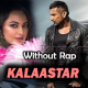 Kalaastar - Without Rap - Karaoke mp3