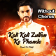 Kali Kali Zulfon Ke Phande - Without Chours - Cover - Karaoke mp3
