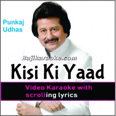 Kisi Ki Yaad Mere Aas Paas - Video Karaoke Lyrics