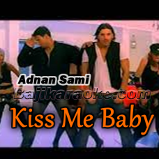 Kiss Me Baby - Without Chorus - Karaoke mp3
