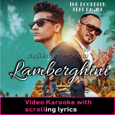 Lamberghini - Video Karaoke Lyrics