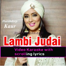 Lambi Judai - Live - Video Karaoke Lyrics