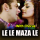Le Le Maza le - With Chorus - Karaoke mp3