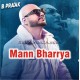 Mann Bharrya - Karaoke Mp3