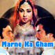 Marne Ka Gham Nahi Hai - Karaoke mp3