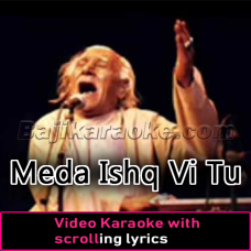 Meda Ishq Vi Tu - Video Karaoke Lyrics