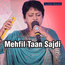 Mehfil Taan Sajdi - Punjabi Mashup - Karaoke Mp3