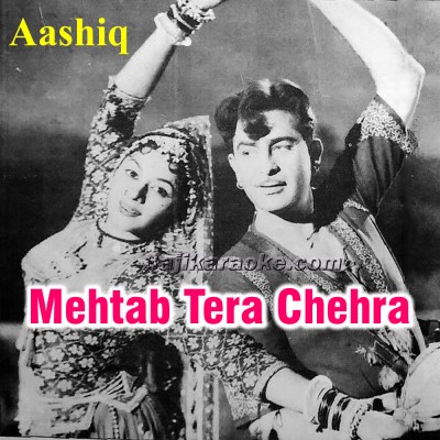 Mehtab Tera Chehra - Karaoke Mp3
