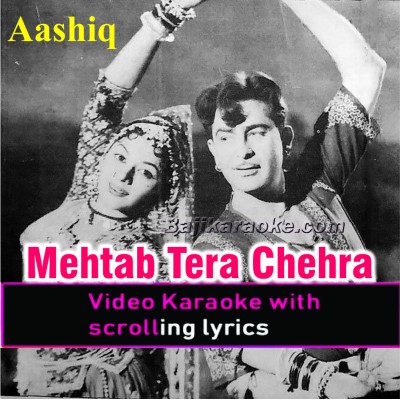 Mehtab Tera Chehra - Video Karaoke Lyrics
