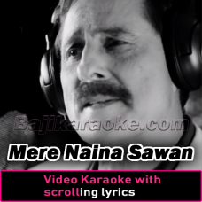 Mere Naina Sawan Bhado - Video Karaoke Lyrics