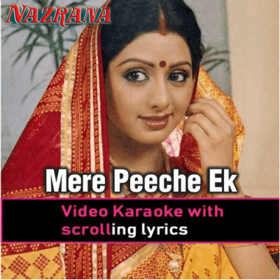 Mere Peeche Ek Deewana - Video Karaoke Lyrics