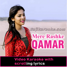 Mere Rashke Qamar - Female Version - Video Karaoke Lyrics