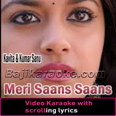 Meri Saans Saans - Video Karaoke Lyrics