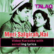 Meri Salgirah Hai - With Chorus - Video Karaoke Lyrics