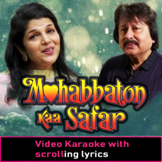Mohabbaton Ka Safar Hai - Video Karaoke Lyrics