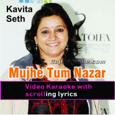 Mujhe Tum Nazar Se - Live Version - Video Karaoke Lyrics