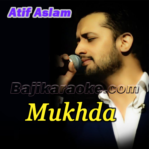 Mukhda - Karaoke Mp3