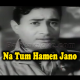 Na Tum Hamen Jano - Revised Version - Karaoke mp3