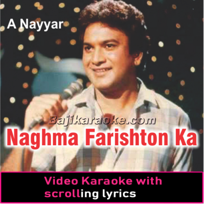 Naghma Farishton Ka Jab - Video Karaoke Lyrics - Christian