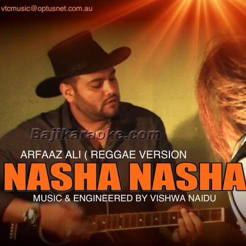Nasha Nasha - Fiji Reggae Version - Karaoke Mp3
