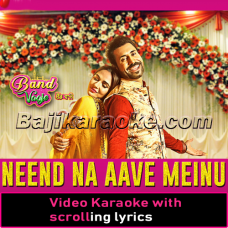 Neend Na Aave Mainu - Punjabi - Video Karaoke Lyrics