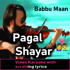 Tu Khwab Na Dikhaya Kar - Pagal Shayar - Video Karaoke Lyrics