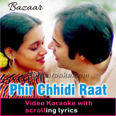 Phir Chhidi Raat Baat - Video Karaoke Lyrics