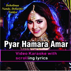Pyar Hamara Amar Rahe Ga - Cover - Video Karaoke Lyrics