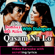 Qasam Na Lo Koi Humse - Video Karaoke Lyrics