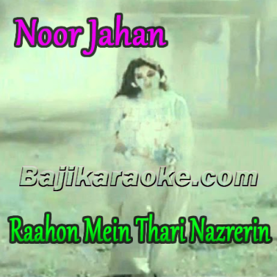 Raahon Mein Thari Nazrerin Jamaye - Karaoke mp3